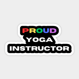 Proud yoga instructor Sticker